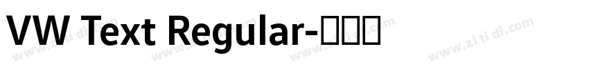 VW Text Regular字体转换